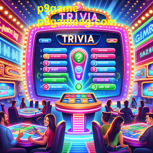 A Ascensão dos Jogos Trivia no p9game: Aprendizado e Diversão em um Só Lugar